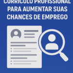 Eu vou Revisar e criar seu currículo profissional