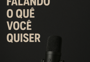 Eu vou gravar um áudio falando oque você quiser.