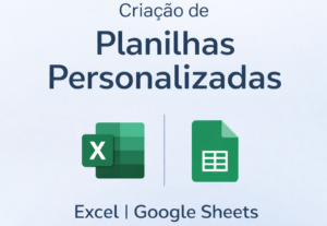 Eu vou criar planilhas no Google Sheets ou Excel