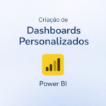 Eu vou criar Dashboard Interativo no Power Bi