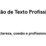 Eu vou fazer Edição de texto para clareza, fluidez e organiz...