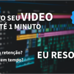 Eu vou editar seu Reels, TikTok, Shorts ou Nugget