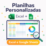 Eu vou montar planilhas simples e eficientes para você
