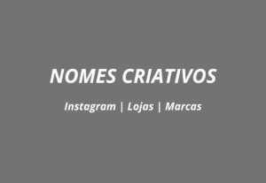 Eu vou Criar nomes criativos para Instagram, lojas ou marcas