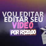 Eu vou editar o seu vídeo de 20 a 30seg