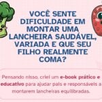 Eu vou criar um guia prático de lancheira saudável.