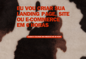 Eu vou criar site, landing page OU e-commerce em até 6 Horas