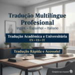 Eu vou fazer Tradução Rápida: Inglês, Espanhol e Italiano
