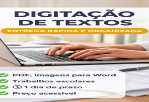 Eu vou Digitar textos, PDF ou imagens com entrega rápida