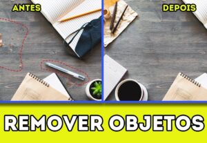 Eu vou remover pessoas/objetos das suas imagens