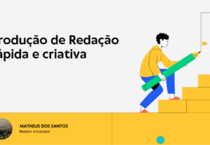 Eu vou entregar redações criativas e traduções de qualidade