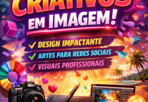 Eu vou fazer imagens de criativos, artes e banners personali...