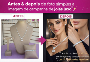 Eu vou Transformar seu produto em imagem de campanha de luxo
