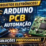 Eu vou te ajudar com projetos eletrônicos, arduino e pic