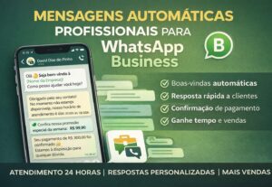 Eu vou criar mensagens automaticas para watts Busines