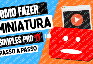 Eu vou criar uma thumbnail simples e chamativa para seu víde...