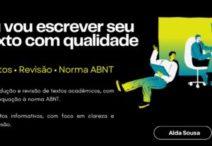 Eu vou entregar textos claros, organizados e revisados.