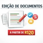 Eu vou editar qualquer documento com qualidade garantida