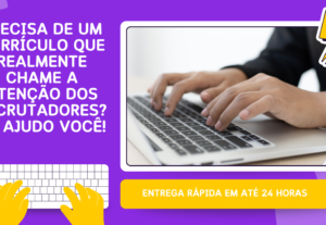 Eu vou criar ou reformular seu currículo