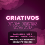 Eu vou produzir criativos estratégicos para redes sociais
