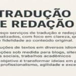 Eu vou fazer Redação, Revisão e Tradução de texto.