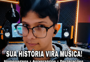 Eu vou criar uma Música Personalizada com sua História