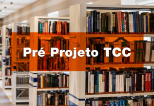 Eu vou fazer seu Artigo científico e Pré-Projeto
