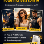 Eu vou criar Prompts de Fotos com IA