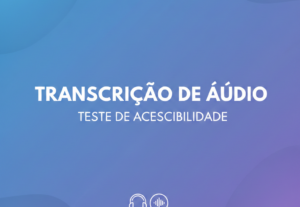Eu vou testar a acessibilidade do seu site /app