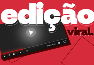 Eu vou editar um vídeo viral para você