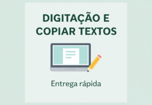 Eu vou fazer Digitação e copiar texto