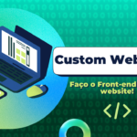 Eu vou criar um custom Website simples, apenas em Front-end.