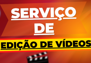 Eu vou editar seu vídeo bruto.
