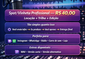 Eu vou criar seu Spot ou Vinheta profissional