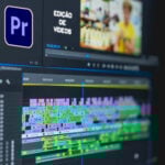 Eu vou editar seu video no Premiere