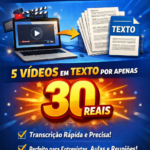 Eu vou Transformar vídeo em texto com rapidez e qualidade