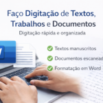 Eu vou fazer digitação de textos, trabalhos e documentos