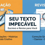 Eu vou criar textos pra você ou revisá-los.