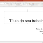 Eu vou fazer Criação de Apresentações Profissionais em Slide...