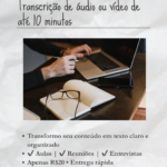 Eu vou fazer a transcrição do seu áudio ou vídeo para texto
