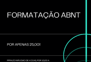 Eu vou formatar seu trabalho nas normas abnt.