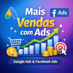 Eu vou Tráfego Pago – Google e Facebook Ads