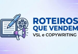 Eu vou criar um Roteiro de VSL ou Vídeo de Vendas que conver...