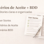 Eu vou criar critérios de aceite BDD