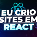 Eu vou criar seu aplicativo ou site em React