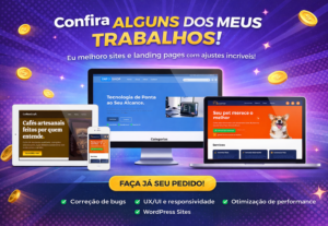 Eu vou fazer manutenção, UX/UI e performance no seu site
