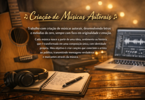 Eu vou fazer musica, melodias e letras