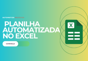 Eu vou fazer sua planilha automatizada no Excel sem ia.