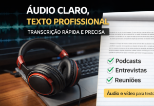Eu vou Transcrever seu áudio ou vídeo com precisão e rapidez