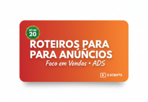 Eu vou criar 2 roteiros de anúncios para vender seu produto